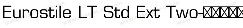 Eurostile LT Std Ext Two字体转换